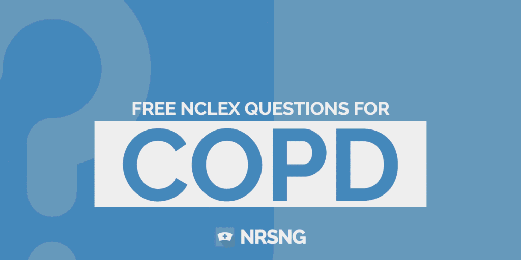 copd nclex questions