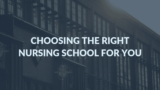 Choosing-the-right-nursing-school