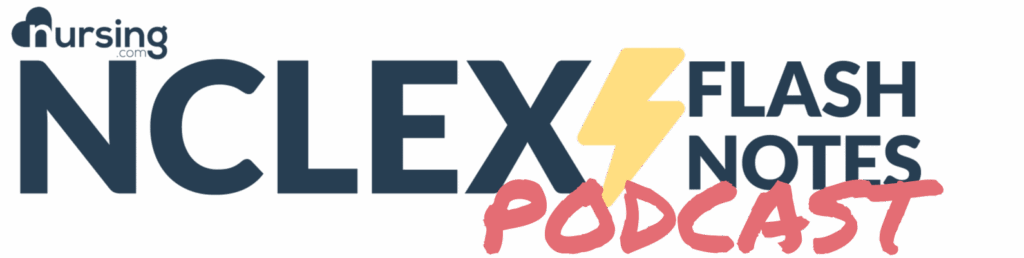 nclex flash notes podcast