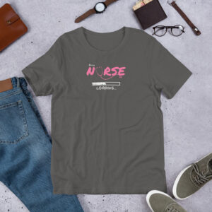 Nurse Loading Shirt — Motivational Tee for Future Nurses